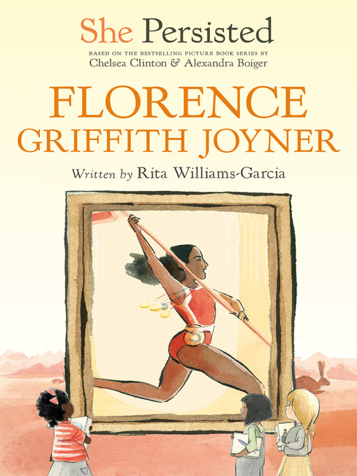 Title details for She Persisted: Florence Griffith Joyner by Rita Williams-Garcia - Wait list